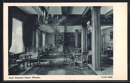 AK München, Hotel Deutscher Kaiser, Arnulfstrasse, Grosse Halle