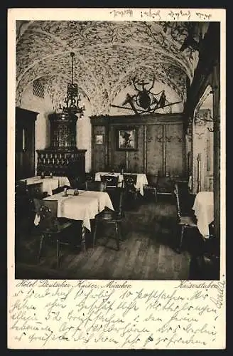 AK München, Hotel Deutscher Kaiser, Kaiserstuben, Arnulfstrasse 2