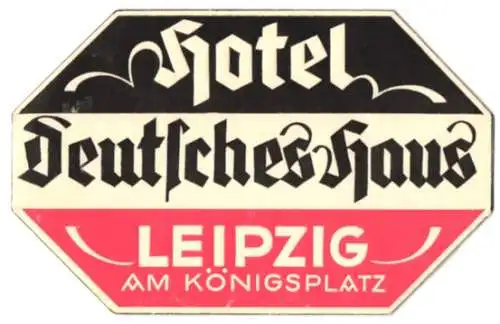 Kofferaufkleber Leipzig, Hotel Deutsches Haus, am Königsplatz, Nationalfarben