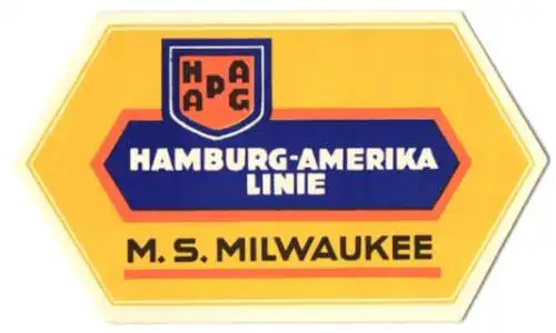 Kofferaufkleber MS Milwaukee der Hamburg-Amerika-Linie, HAPAG