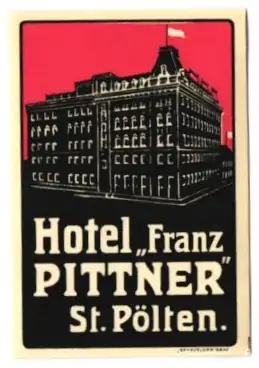 Kofferaufkleber St. Pölten, Hotel Franz Pittner unter rotem Himmel