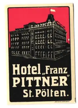 Kofferaufkleber St. Pölten, Hotel Franz Pittner unter rotem Himmel