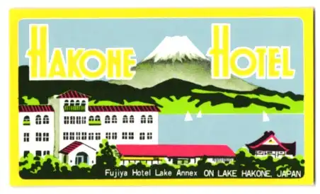 Kofferaufkleber Hakone, Hakone Hotel, Fujiya Hotel Lake Annex, on Lake Hakone, Mount Fuji