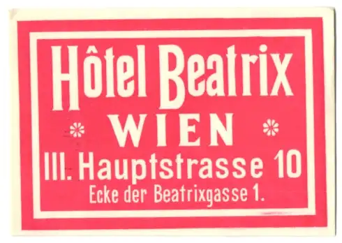 Kofferaufkleber Wien, Hotel Beatrix, Hauptstrasse 10