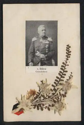 Trockenblumen-AK Generaloberst v. Bülow mit getrocknetem Edelweiss und Reichsfahne