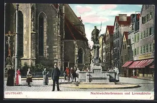 AK Stuttgart, Nachtwächterbrunnen und Lorenzkirche