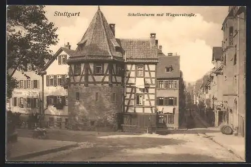 AK Stuttgart, Schellenturm mit Wagnerstrasse