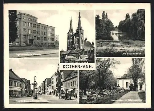 AK Köthen /Anh., Ernst-Thälmann-Strasse, Ingenieurschule Chemie, St. Jakobskirche, Hubertusteich, Friedenspark