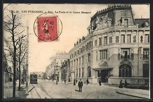 AK Pau, La Poste et le Cours Bosquet, Strassenbahn