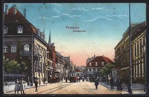 AK Pirmasens, Schlossstrasse mit Strassenbahn