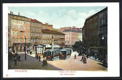 AK Trieste, Strassenbahnen auf dem Börsenplatz, Piazza della Borsa