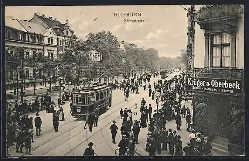 AK Duisburg, Königstrasse mit Zigarrrengeschäft Krüger & Oberbeck und Strassenbahn