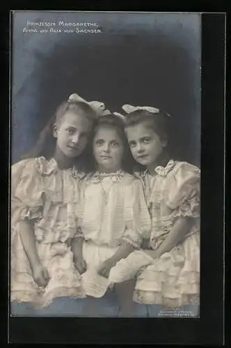 AK Prinzessin Margarethe, Anna und Alix von Sachsen