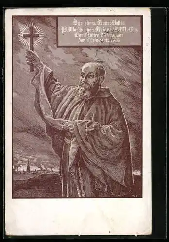 Künstler-AK Schutzpatron Markus von Aviano, Retter Wiens aus Türkennot 1683