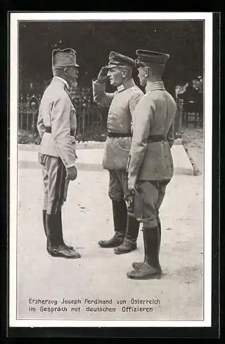 AK Erzherzog Joseph Ferdinand von Österreich im Gespräch mit deutschen Offizieren