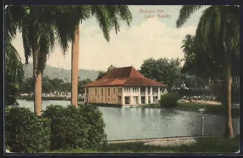 AK Kandy, Around the Lake