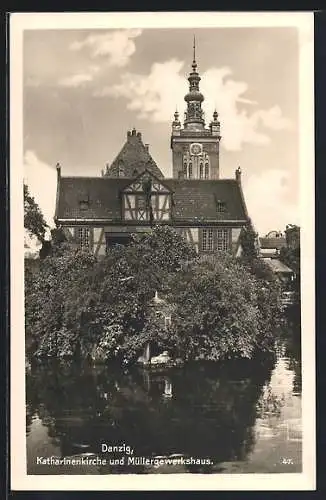 AK Danzig, Katharinenkirche und Müllergewerkshaus