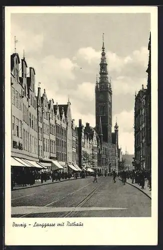 AK Danzig, Langgasse mit Rathaus