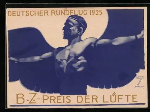 Künstler-AK Ludwig Hohlwein: Deutscher Rundflug 1925, B.Z.-Preis der Lüfte