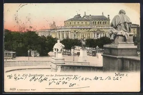 AK Wien, K. k. Hof-Burgtheater von der Parlamentsrampe aus