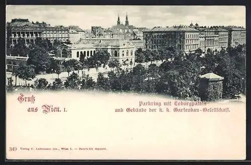 AK Wien I, Parkring mit Coburgpalais und Gebäude der k.k. Gartenbau-Gesellschaft