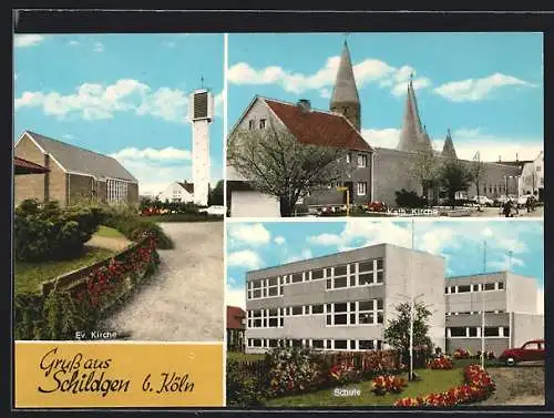 AK Schildgen, Kath. und Ev. Kirche, Schule