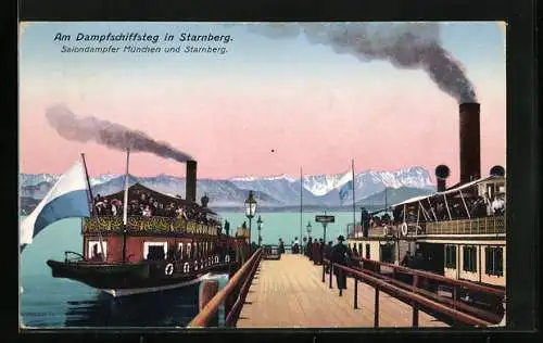 AK Starnberg, Salondampfer München und Starnberg am Dampfschiffsteg