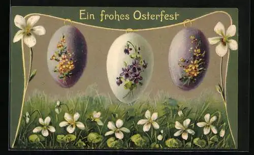 AK Mit Blumen bemalte Ostereier über einer Frühlingswiese, Ein Frohes Osterfest