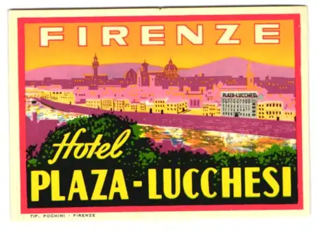 Kofferaufkleber Firenze, Hotel Plaza-Lucchesi, Ortsansicht im Sonnenuntergang