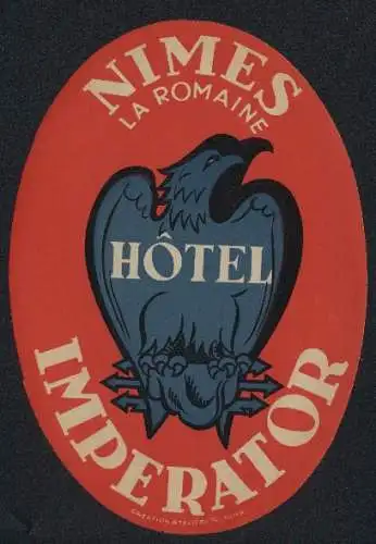 Kofferaufkleber Nimes, La Romaine, Hotel Imperator, Adlerlogo