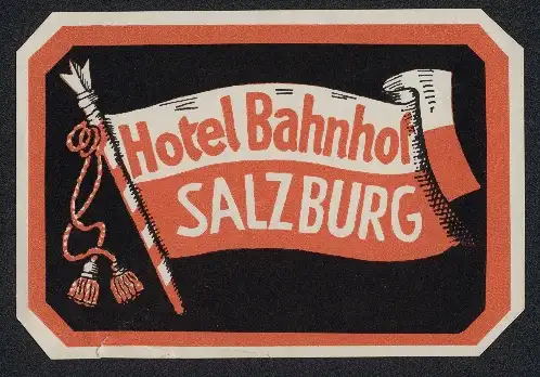 Kofferaufkleber Salzburg, Flagge des Hotels Bahnhof