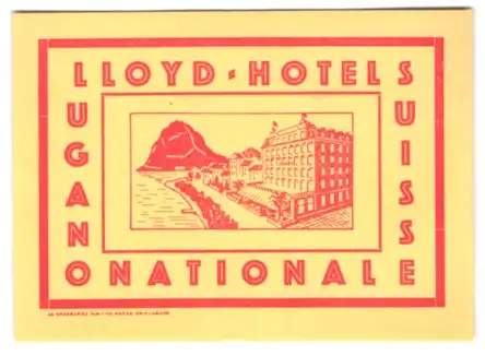 Kofferaufkleber Lugano, Das Lloyd-Hotel National am Bergsee