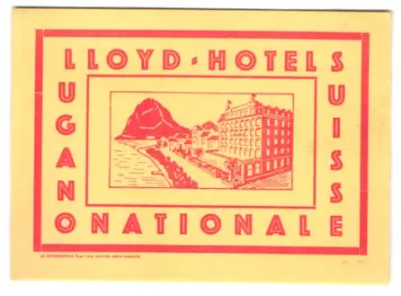 Kofferaufkleber Lugano, Das Lloyd-Hotel National am Bergsee