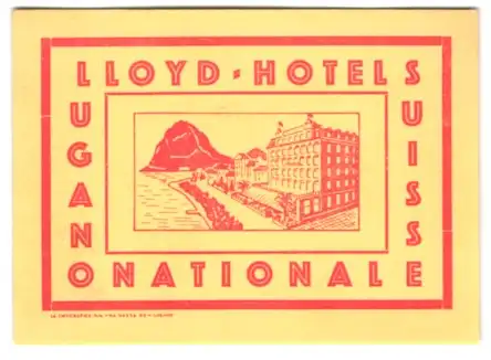 Kofferaufkleber Lugano, Das Lloyd-Hotel National am Bergsee