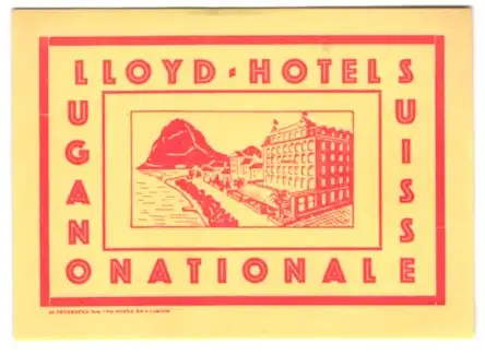 Kofferaufkleber Lugano, Das Lloyd-Hotel National