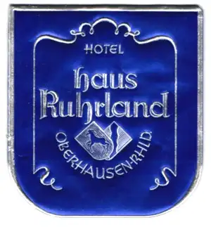 Kofferaufkleber Oberhausen /Rhld., Hotel Haus Ruhrland