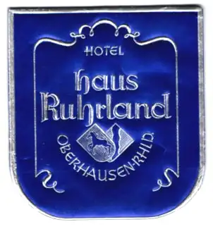 Kofferaufkleber Oberhausen /Rhld., Das Hotel Haus Ruhrland