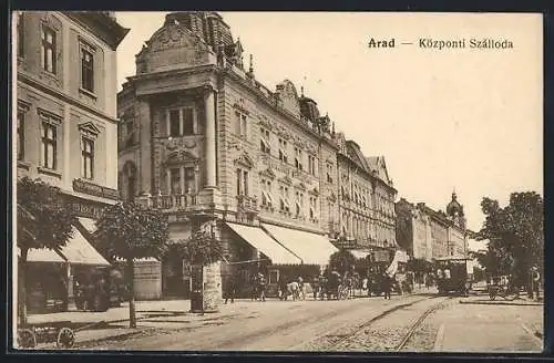 AK Arad, Központi Szálloda, Strassenbahn