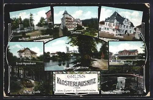 AK Klosterlausnitz, Bahnhof, Rathaus, Kaiser Friedrich-Denkmal