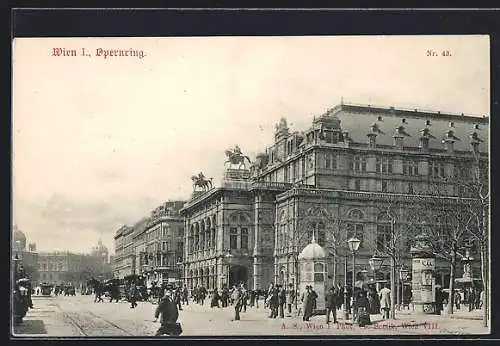 AK Wien, Oper, Opernring mit Litfasssäule, Strassenbahn, Kutsche