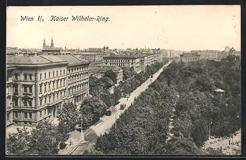 AK Wien, Kaiser Wilhelm-Ring mit Strassenbahn