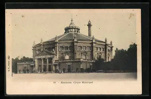 AK Amiens, Cirque Municipal, Zirkus