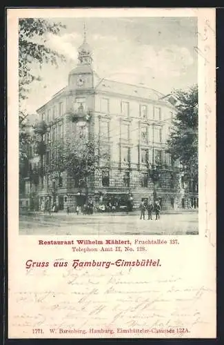 AK Hamburg-Eimsbüttel, Restaurant W. Kählert, Fruchtallee 137, Gebäudeansicht