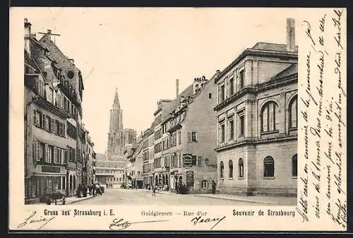 AK Strassburg i. E., Goldgiesen-Rue d`or