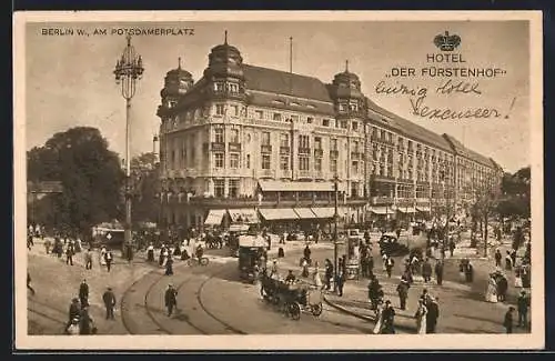 AK Berlin, Strassenbahn am Potsdamer Platz, Hotel Der Fürstenhof