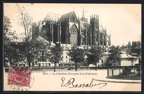 AK Metz, La Cathèdrale /Vue prise de la Prèfecture