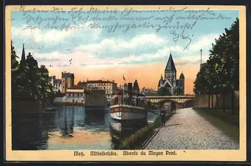 AK Metz, Mittelbrücke