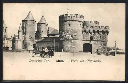 AK Metz, Deutsches Tor