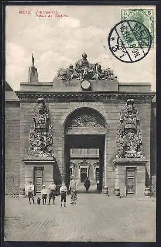 AK Metz, Justizpalast, Palais de Justice