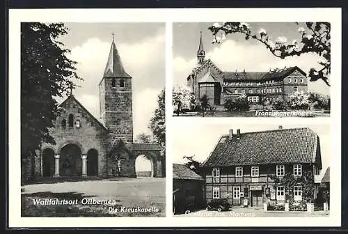 AK Ottbergen / Hildesheim, Gasthaus Jos. Machens, Kreuzkapelle, Franziskanerkloster